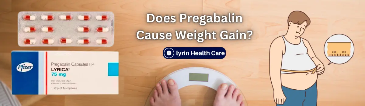 Does Pregabalin Cause Weight Gain