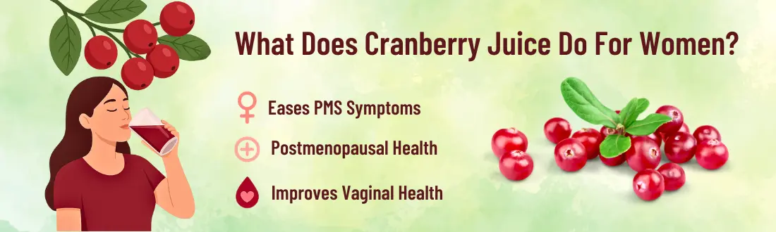 What Does Cranberry Juice Do For Women